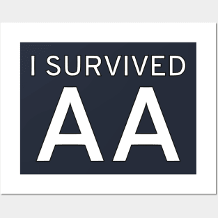 I Survived AA Posters and Art